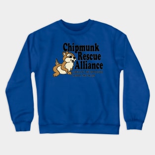 Chipmunk Rescue Alliance Crewneck Sweatshirt